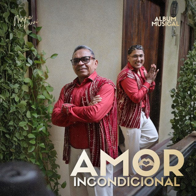 Portada del álbum Amor Incondicional de Mane Díaz y Danni Salazar